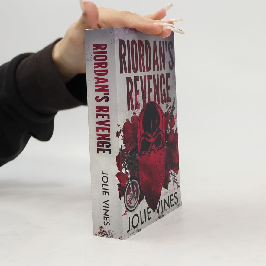 Jolie Vines Riordan's Revenge