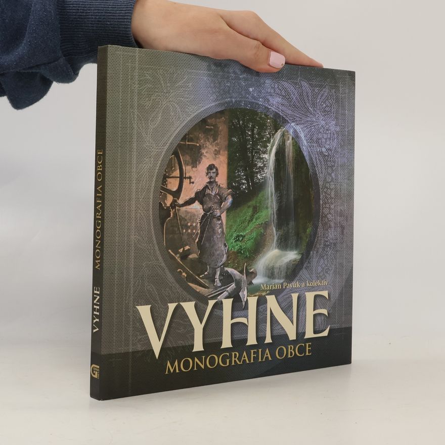 Marian Pavúk Vyhne : monografia obce
