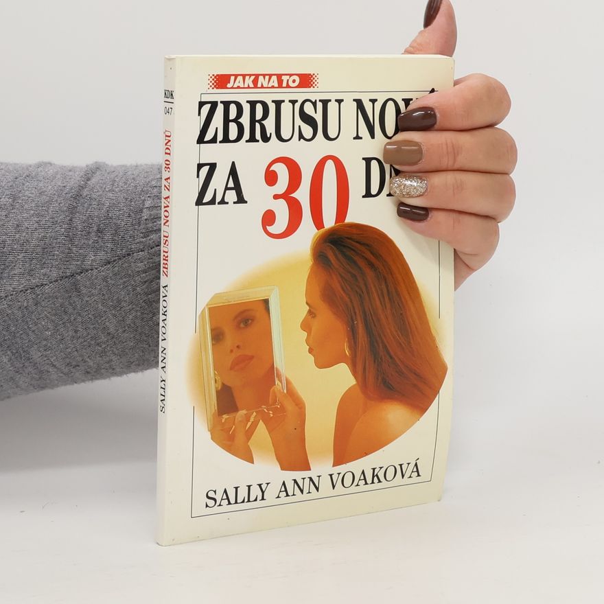 Sally Ann Voaková Zbrusu nová za 30 dnů