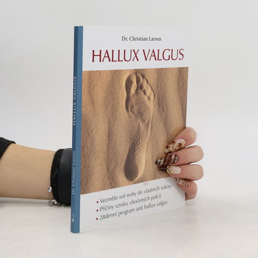 Christian Larsen Hallux valgus