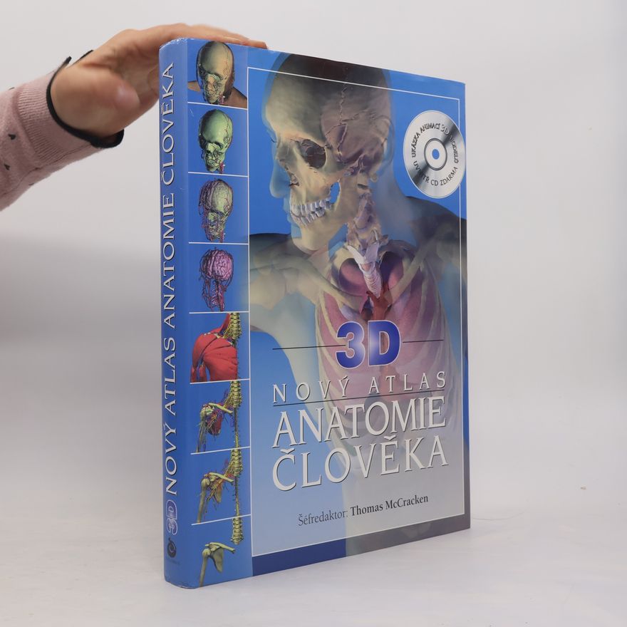 Thomas McCraken Nový atlas anatomie člověka 3D