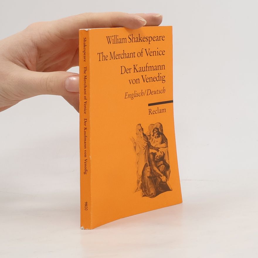 William Shakespeare The Merchant of Venice. Der Kaufmann von Venedig