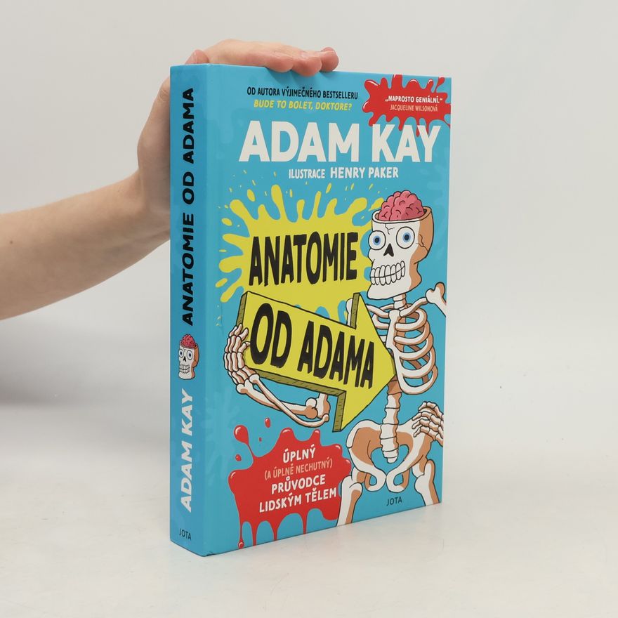 Adam Kay Anatomie od Adama