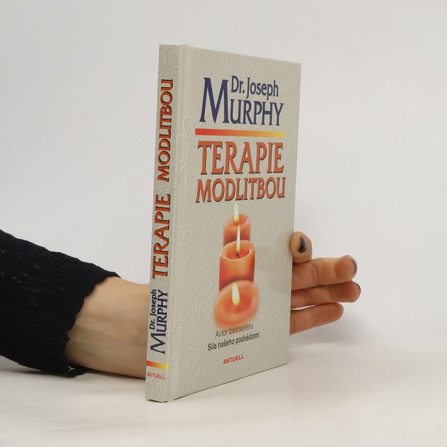 Joseph Murphy Terapie modlitbou