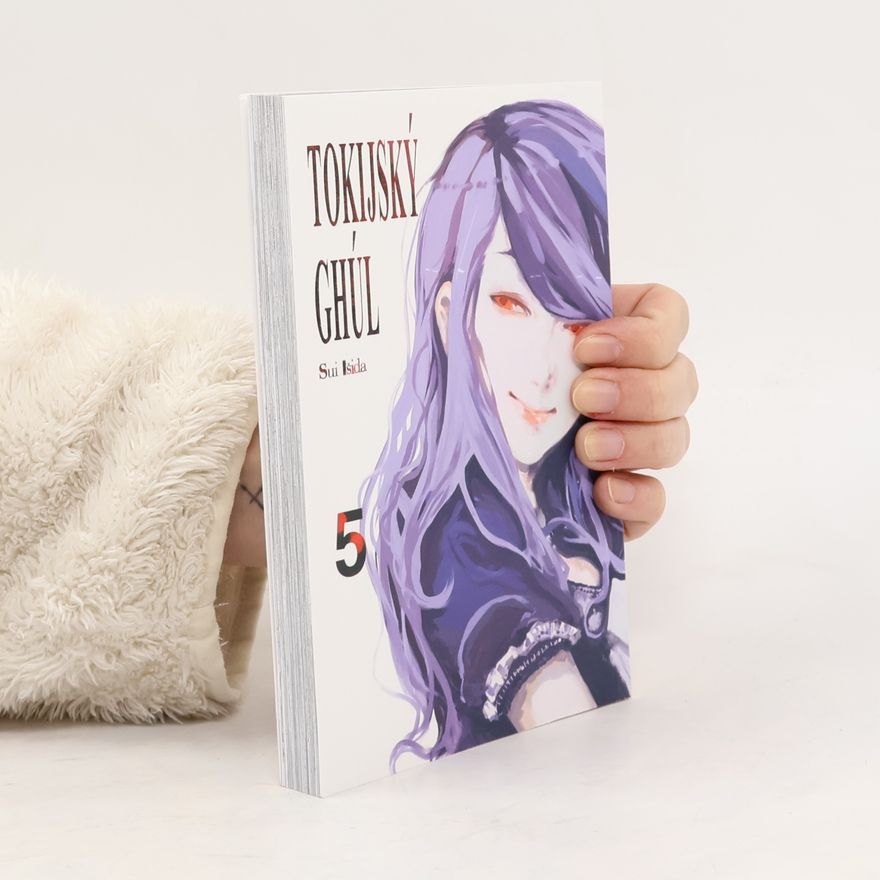 Sui Išida Tokijský ghúl. 5. díl