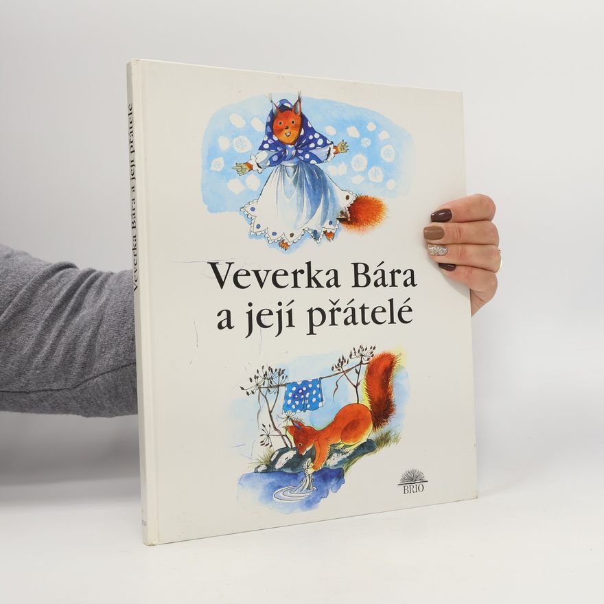 Drijverová Martina Veverka Bára a její přátelé