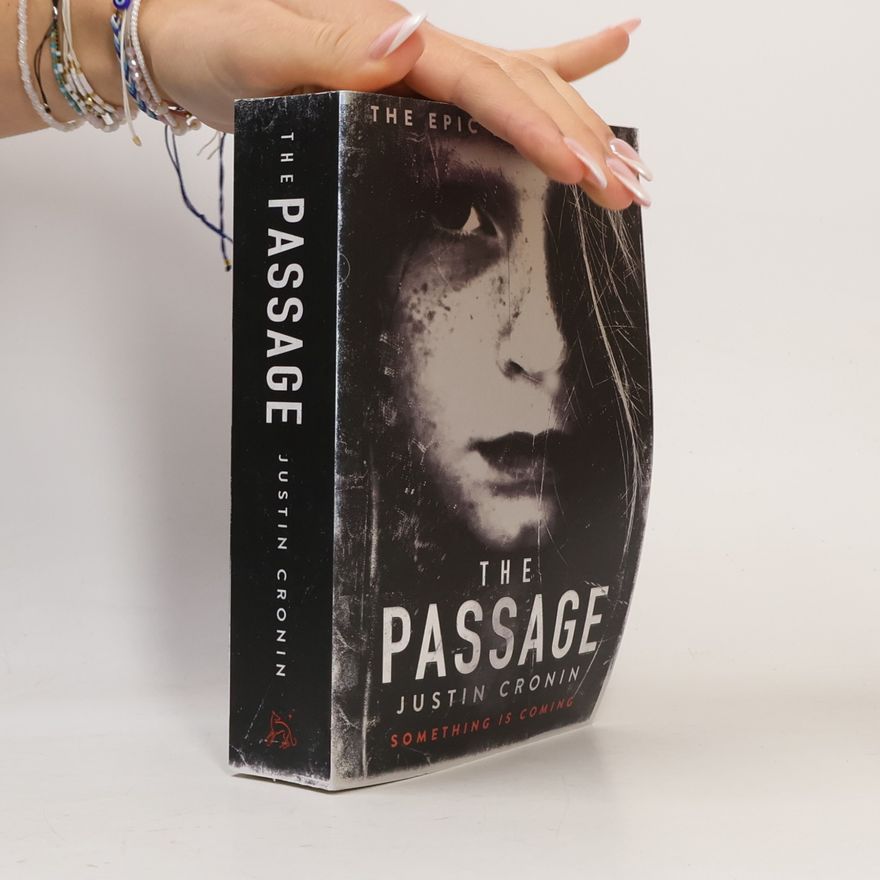 Justin Cronin The Passage