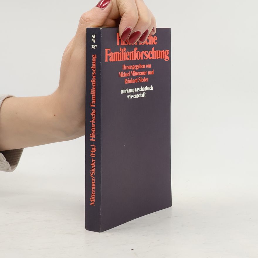 Michael Mitterauer Historische Familienforschung