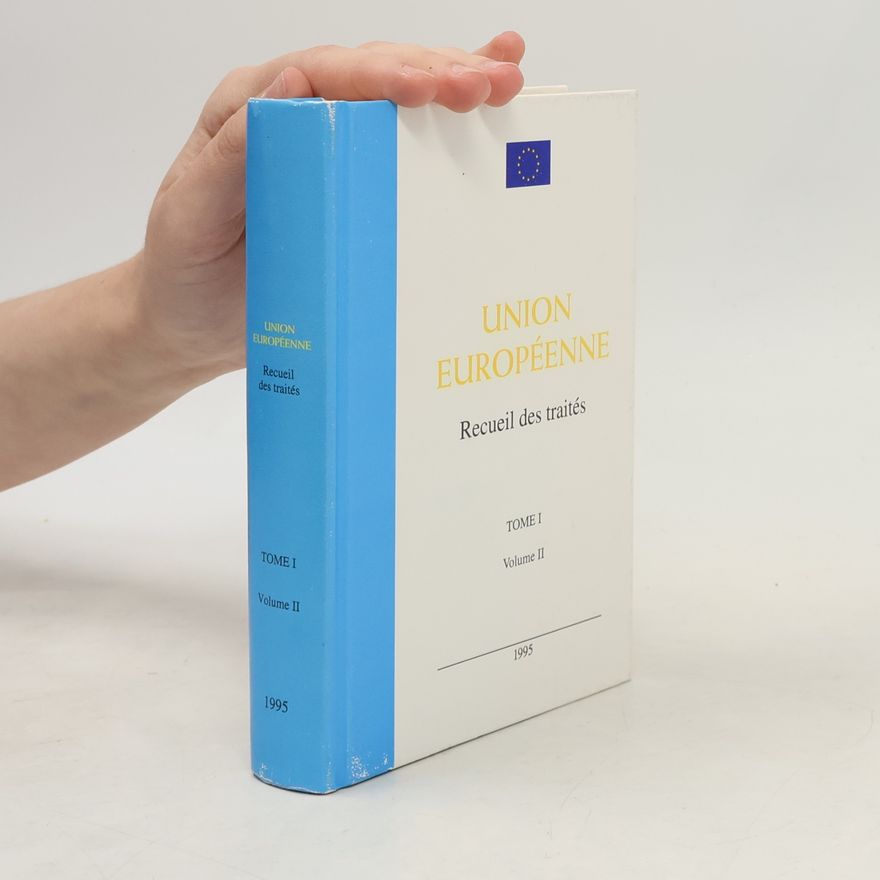 Unión Europea Union Européenne: Recueil des traités