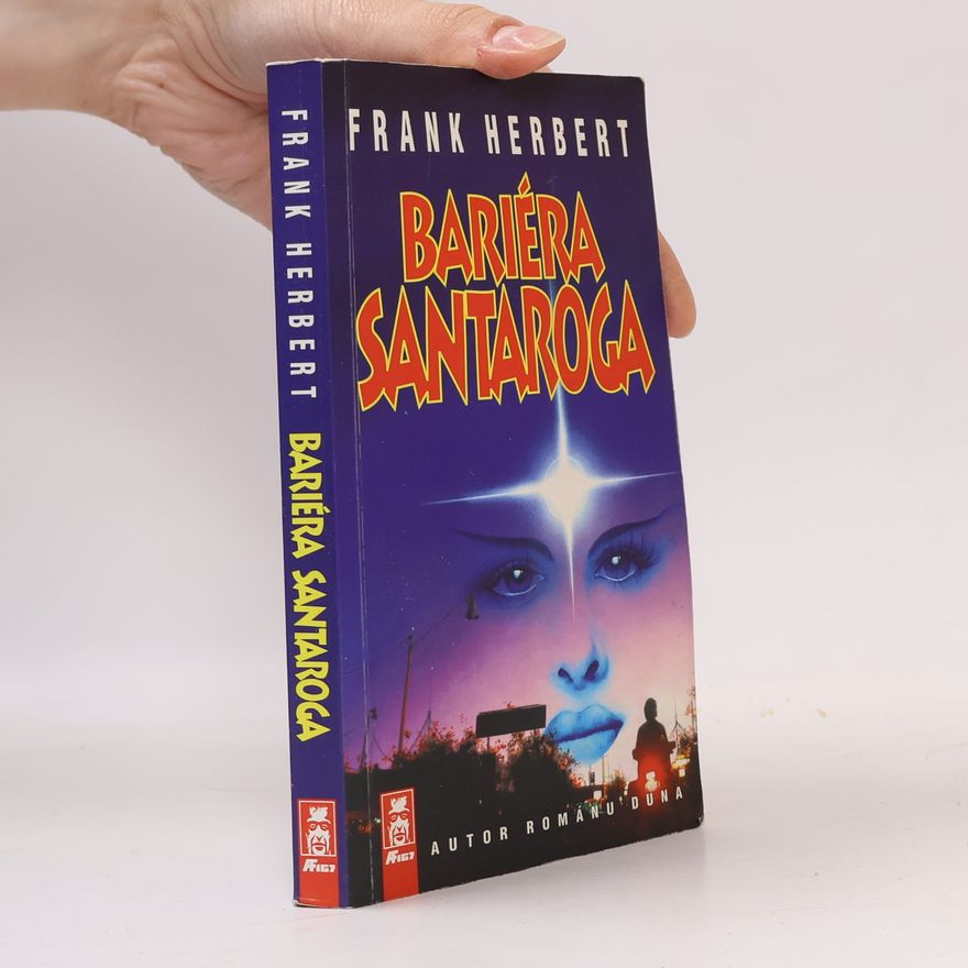 Frank Herbert Bariéra Santaroga