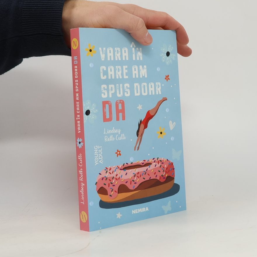 Dorina Tătăran Vara în care am spus doar da