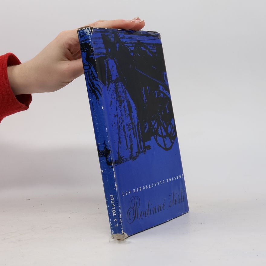 Lew Nikolajewitsch Tolstoi Rodinné štěstí