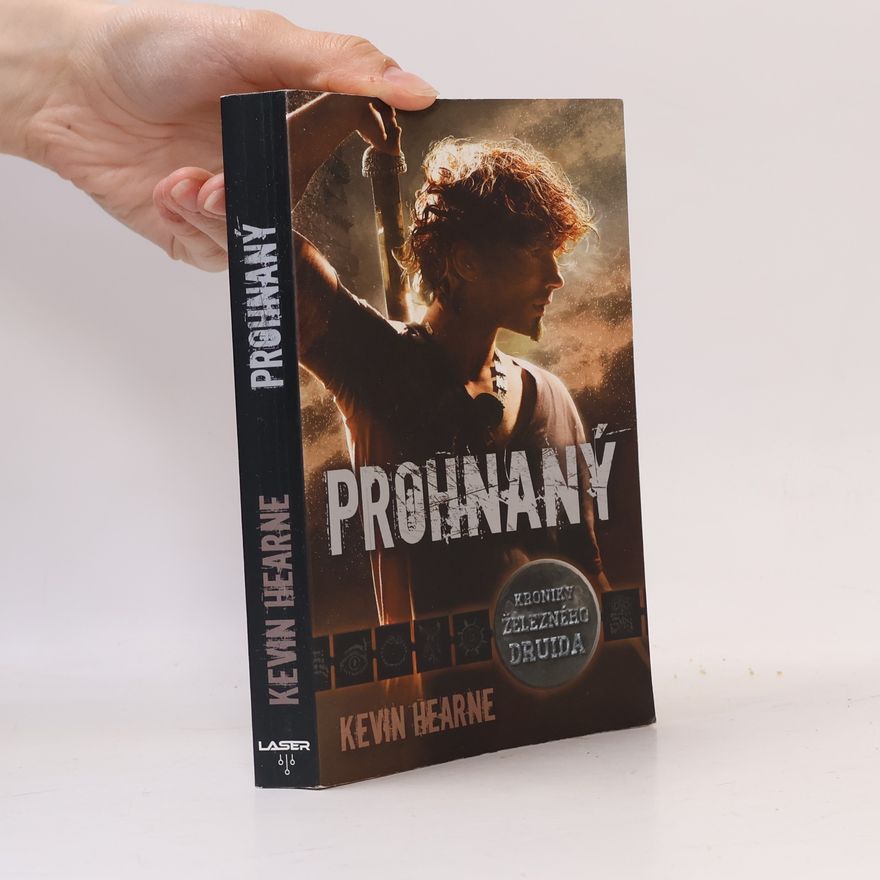Kevin Hearne Prohnaný