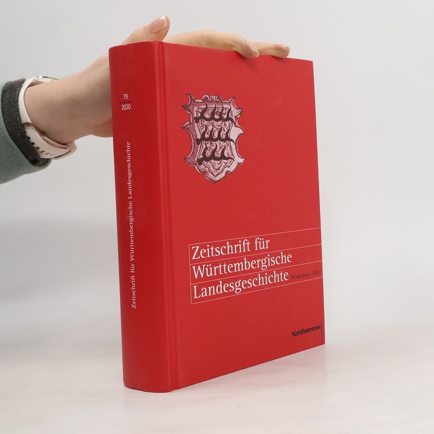 Kohlhammer Verlag Zeitschrift Fur Wurttembergische Landesgeschichte 2020 (Zeitschrift Fur Wurttembergische Landesgeschichte, 79)