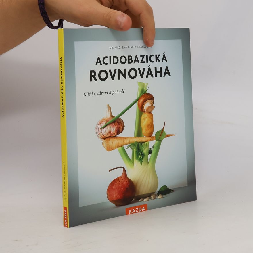 Eva-Maria Kraske Acidobazická rovnováha