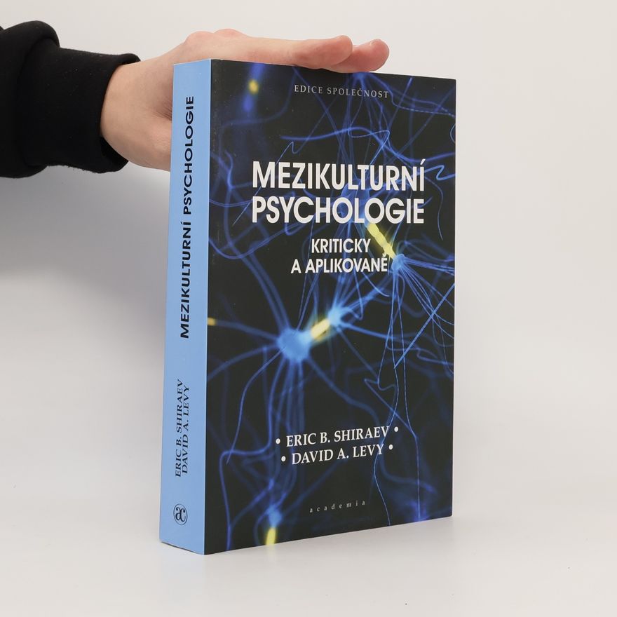 David A. Levy Mezikulturní psychologie: Kriticky a aplikovaně
