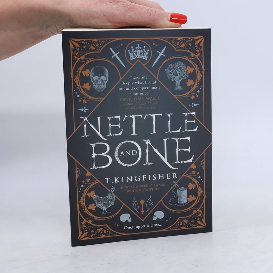 T. Kingfisher Nettle and Bone