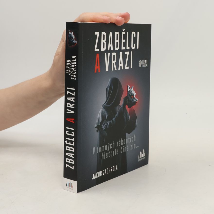 Jakub Zachrdla Zbabělci a vrazi