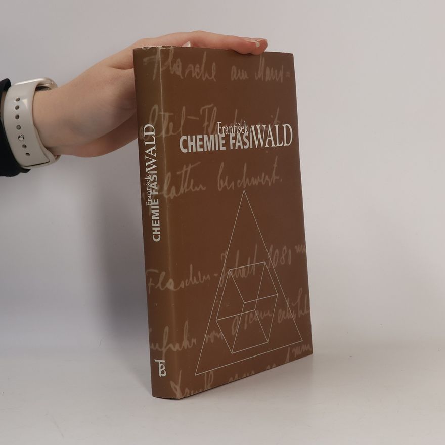 František Fasiwald Chemie fasí