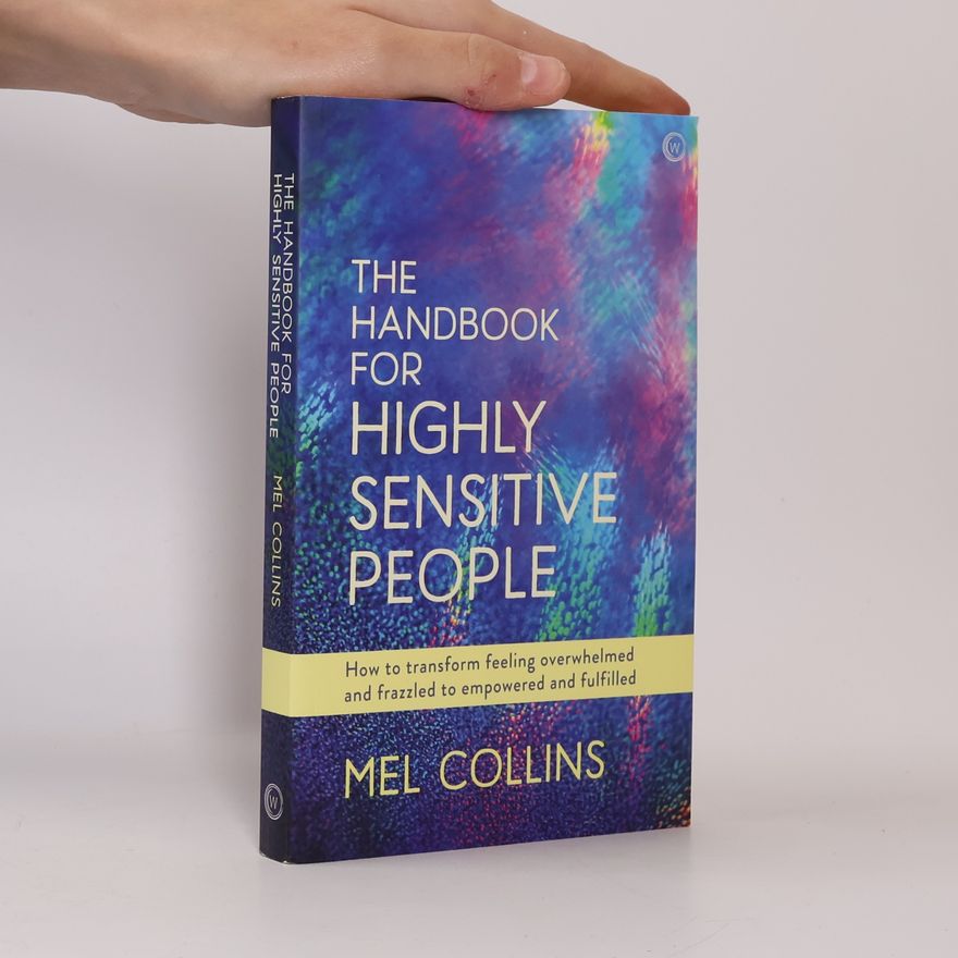 Mel Collins The Handbook for Highly Sensitive People
