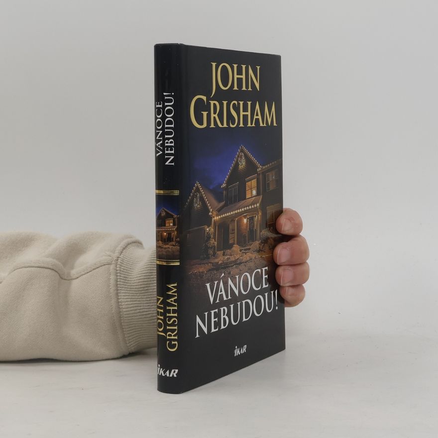 John Grisham Vánoce nebudou!