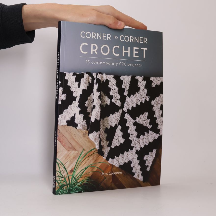 Jess Coppom Corner to Corner Crochet