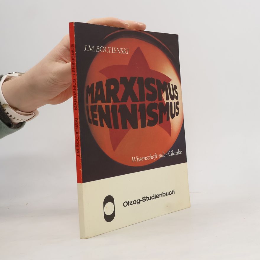 Joseph Maria Bocheński Marxismus-Leninismus