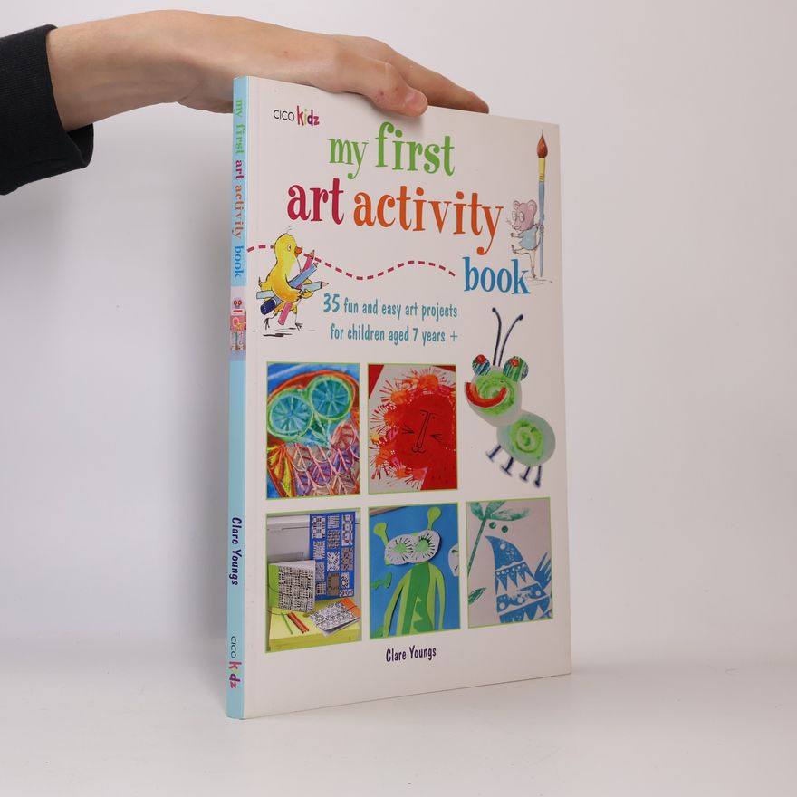 Clare Youngs My First Art Activity Book