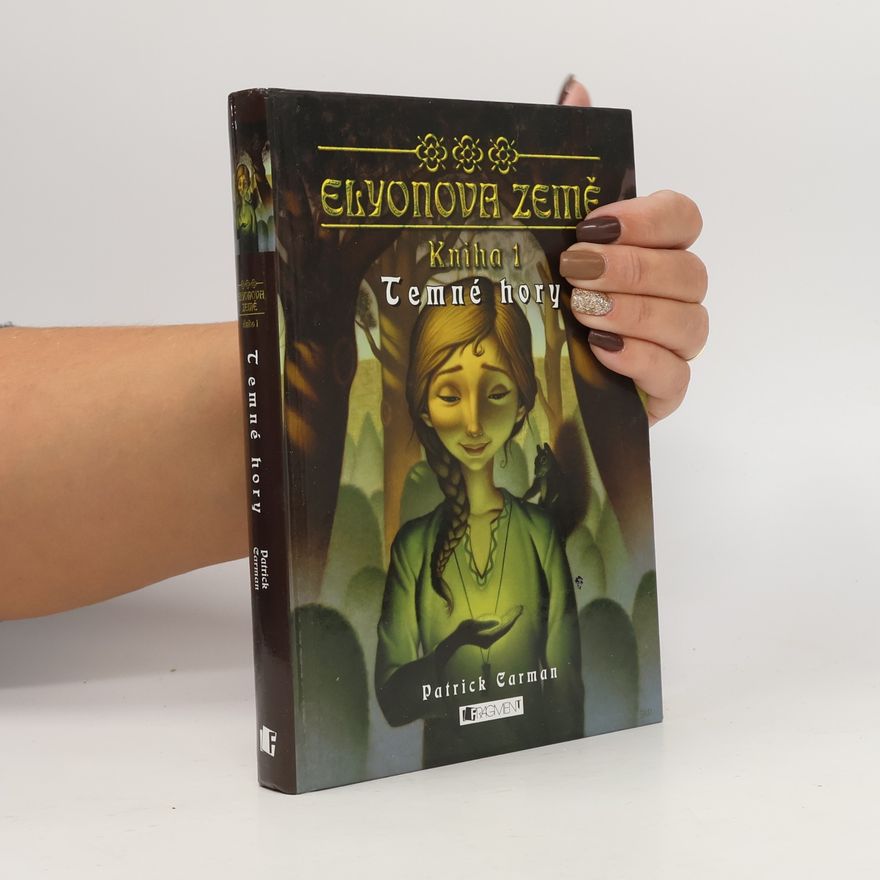 Patrick Carman Elyonova země. Kniha 1, Temné hory