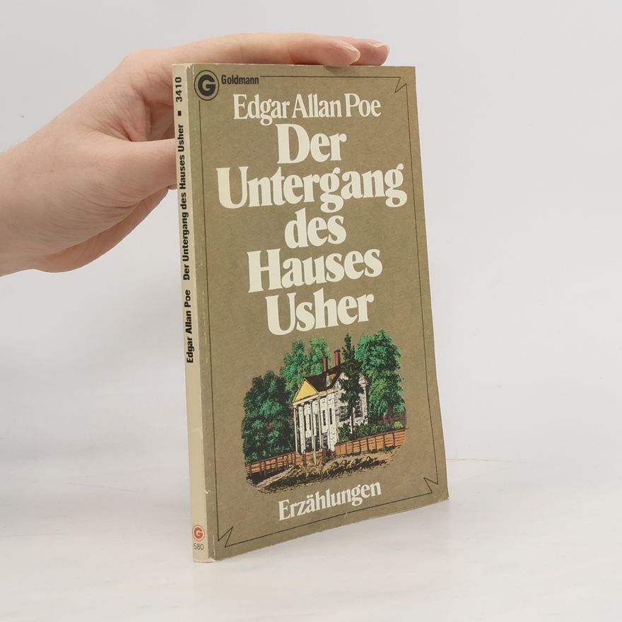 Edgar Allan Poe Der Untergang des Hauses Usher