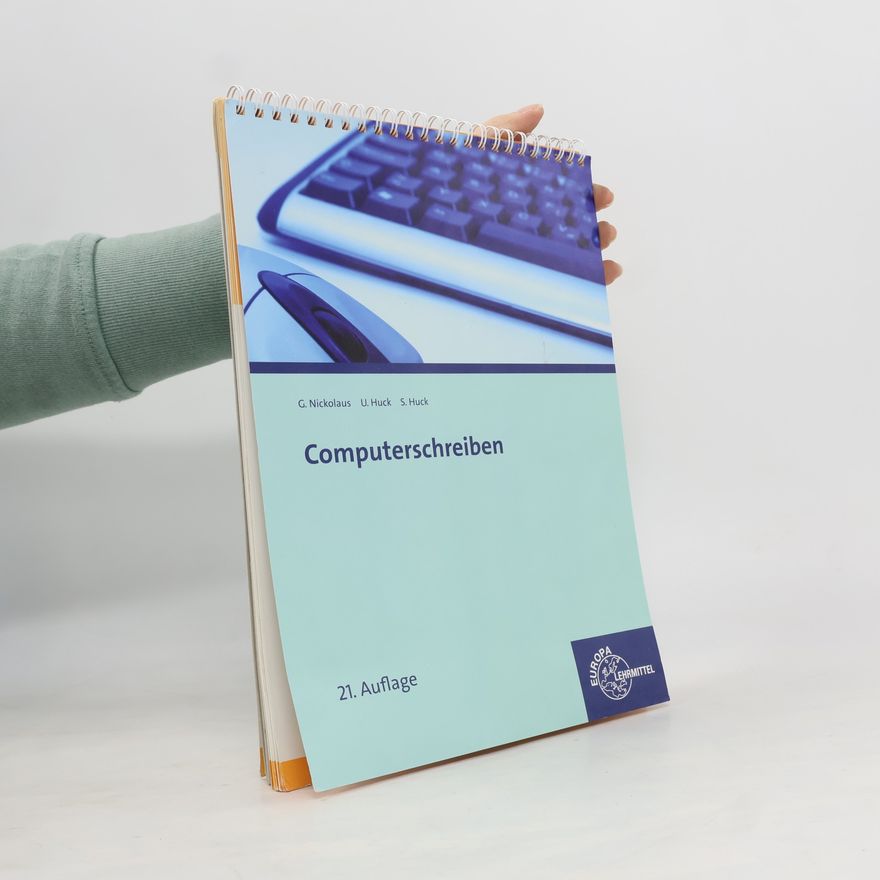 Huck, Ulrike Computerschreiben Kopfspirale: Texteingabe - Textbearbeitung - Textgestaltung