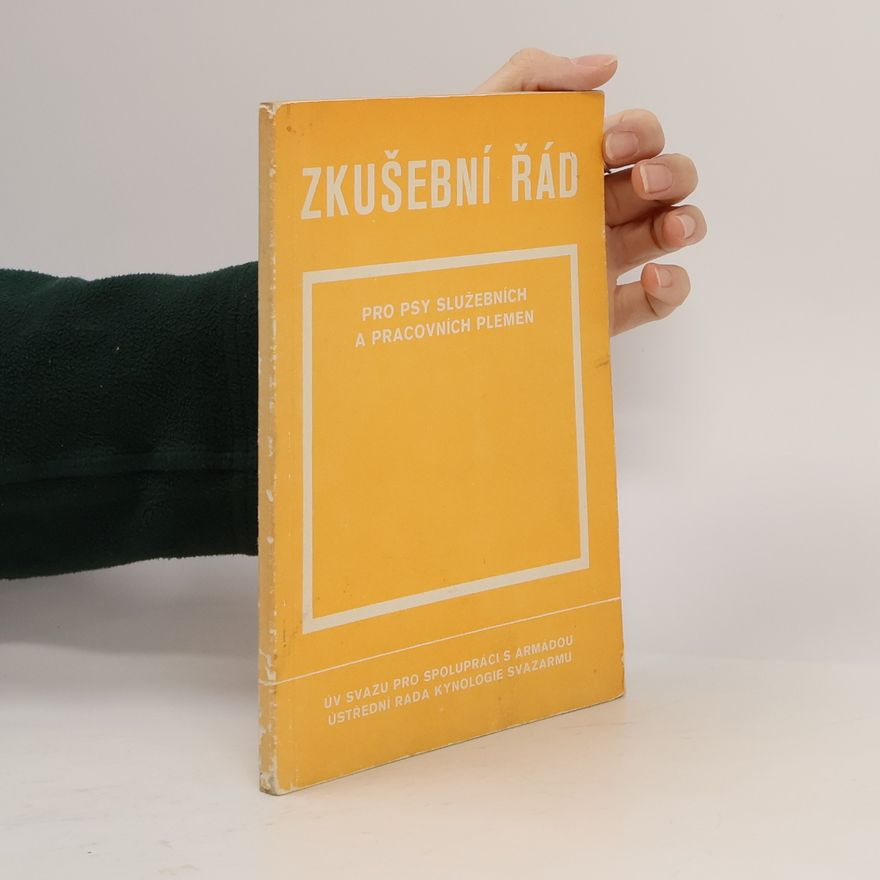 Various authors Zkušební řád pro psy služebních a pracovních plemen