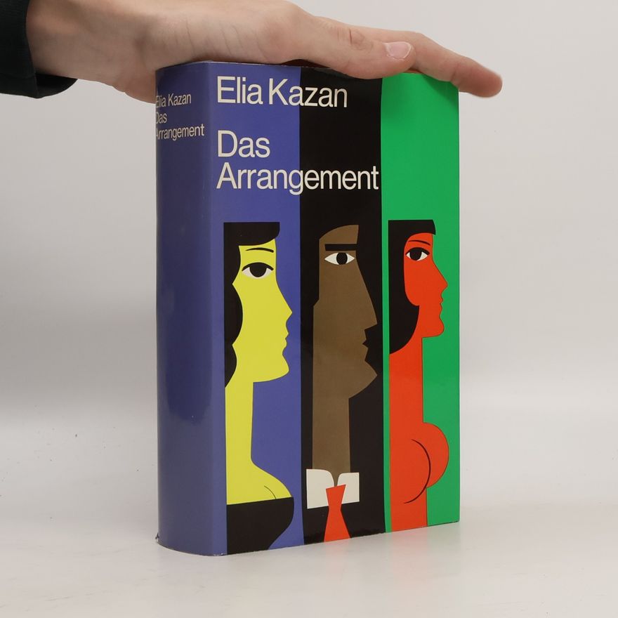 Elia Kazan Das Arrangement
