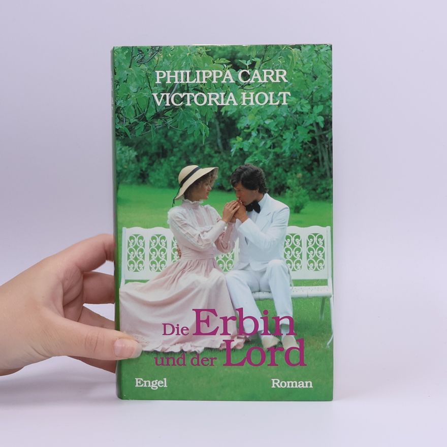 Phillipa Carr Die Erbin und der Lord