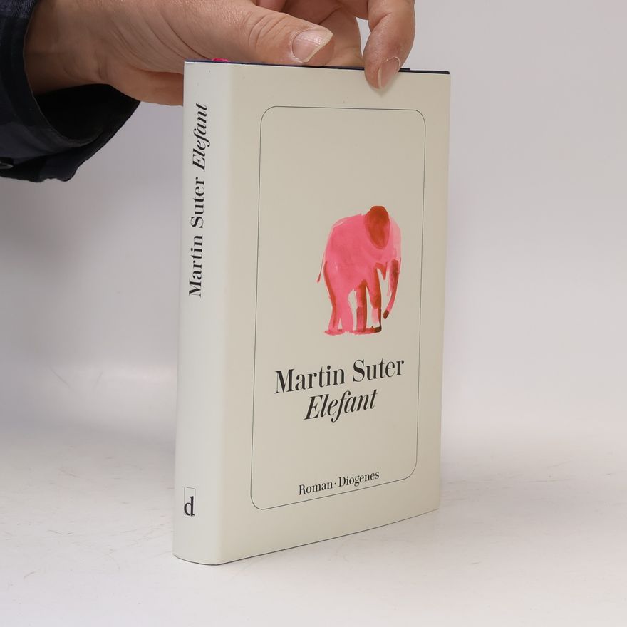 Martin Suter Elefant