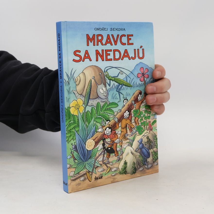 Ondřej J. Sekora Mravce sa nedajú