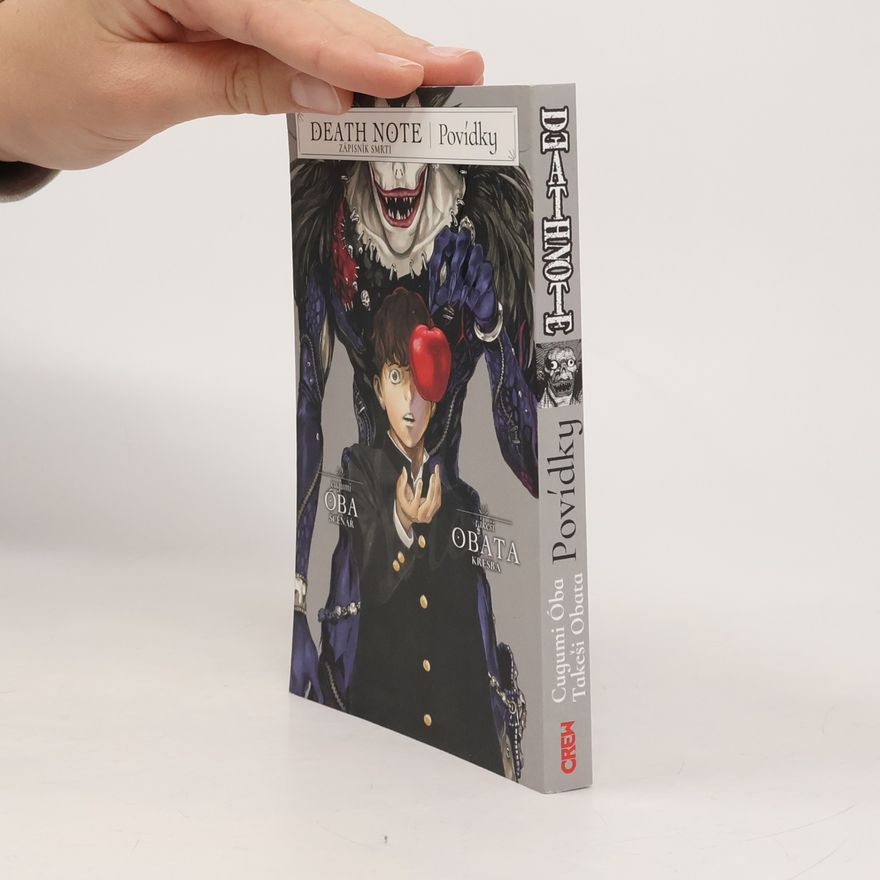 Tsugumi Ōba Death note. Zápisník smrti. Povídky