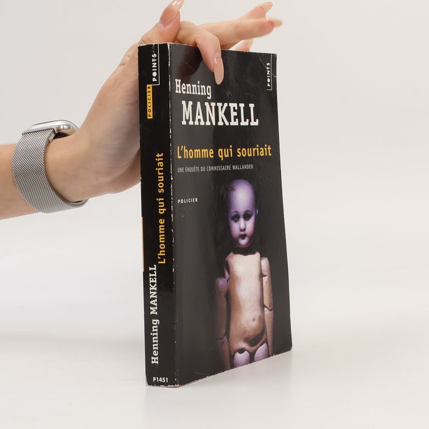 Henning Mankell L'homme qui souriait