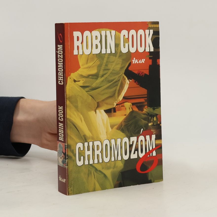 Robin Cook Chromozóm 6