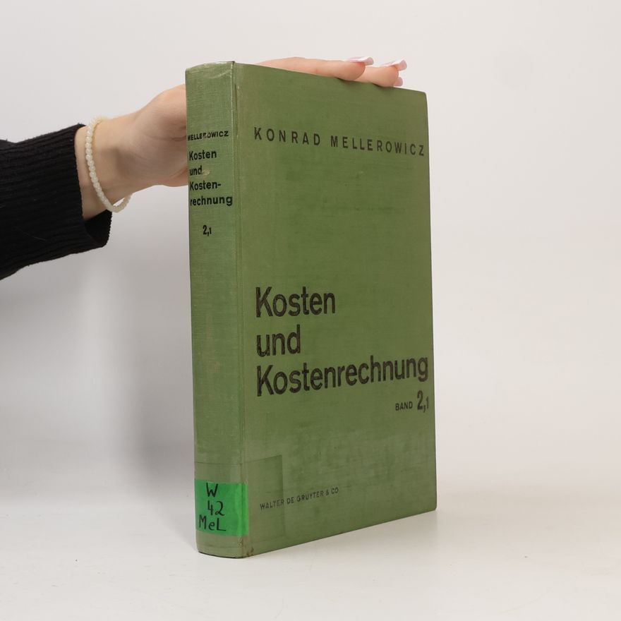 Konrad Mellerowicz Kosten und Kostenrechnung 2,1