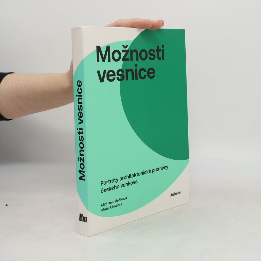 Matěj Chabera Možnosti vesnice