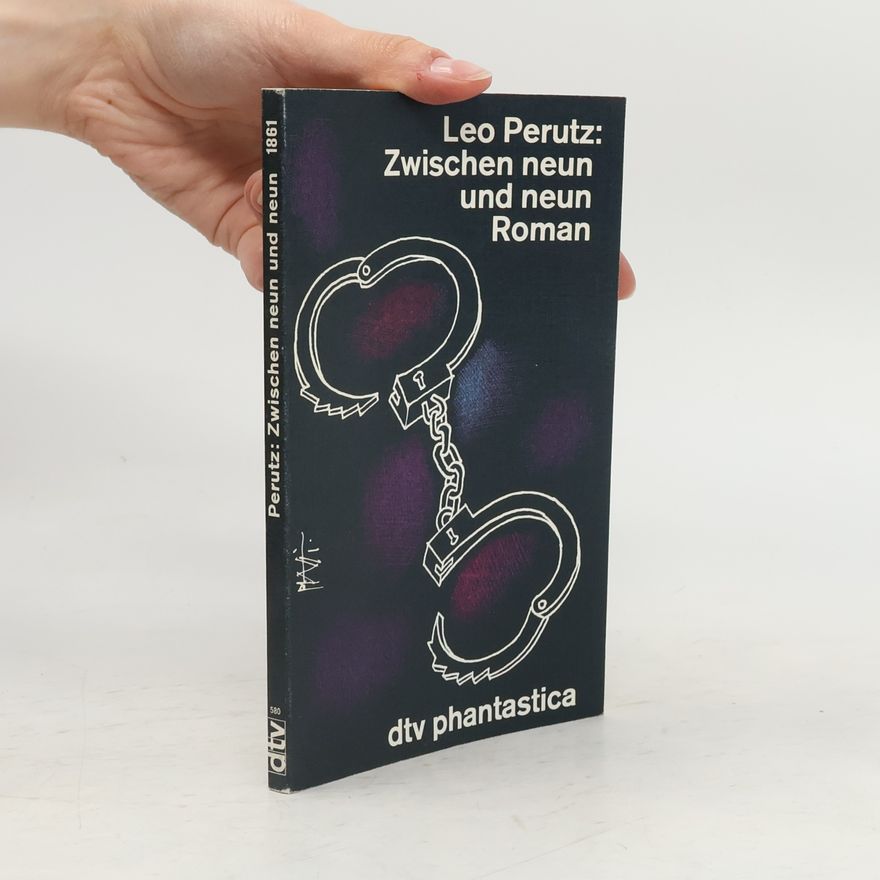 Leo Perutz Zwischen neun und neun