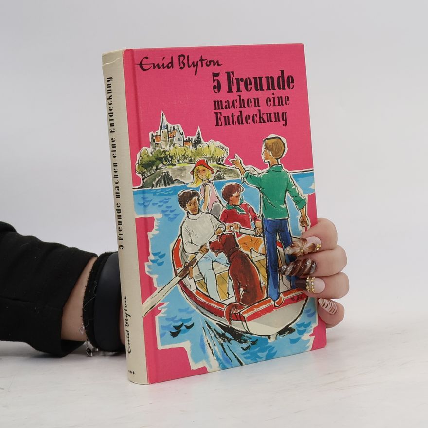 Enid Blyton 5 Freunde machen eine Entdeckung