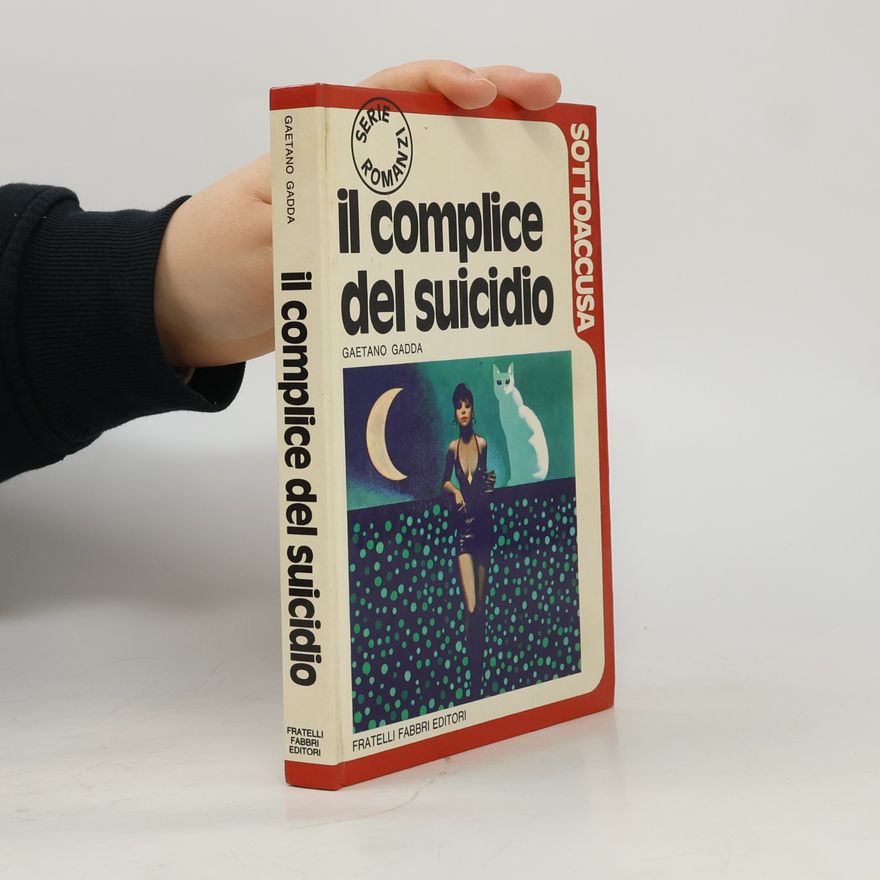 Gaetano Gadda Il complice del suicidio