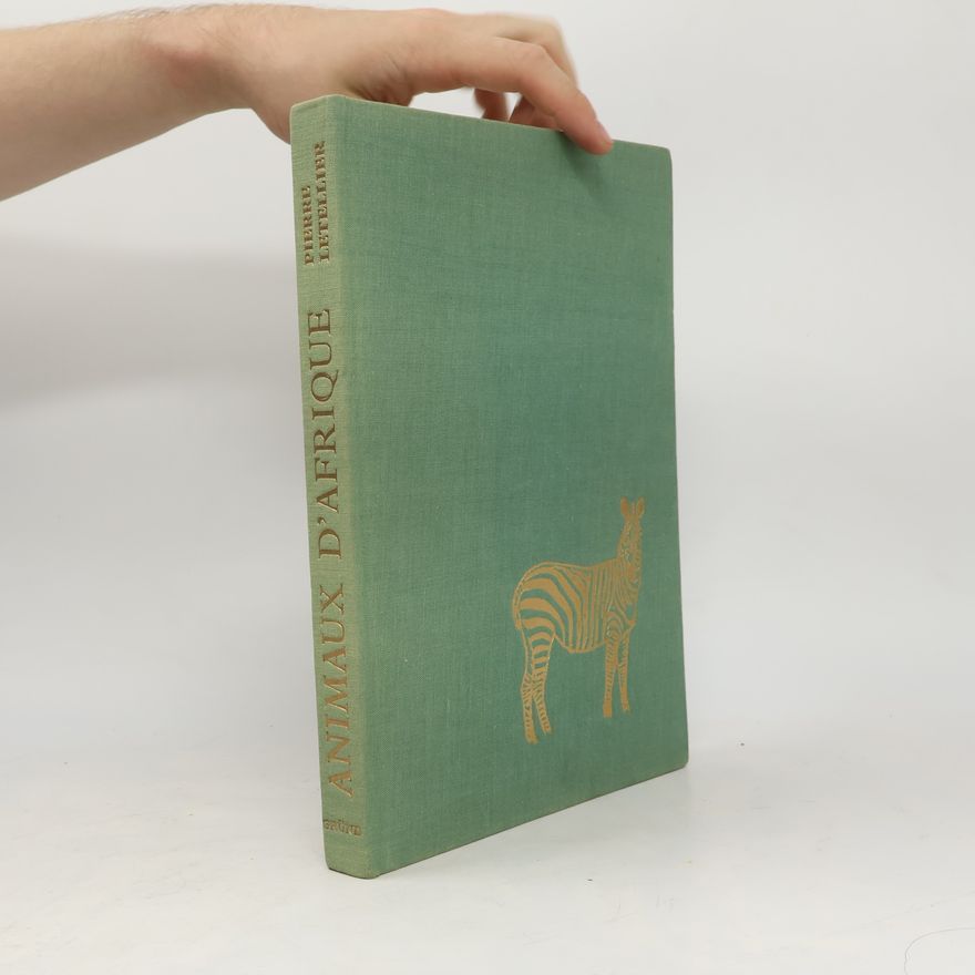 Pierre Letellier Animaux d'Afrique