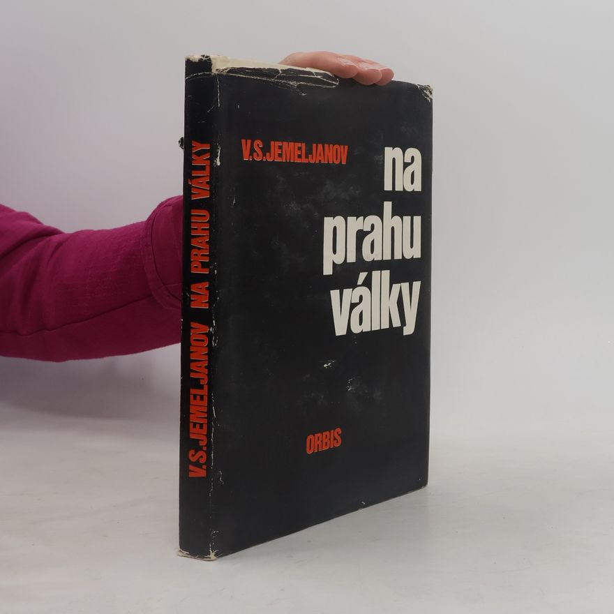 Vasilij Semenovič Jemeljanov Na prahu války