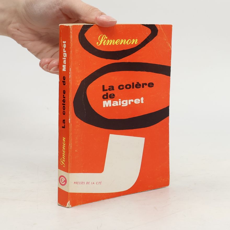 Georges Simenon La colère de Maigret