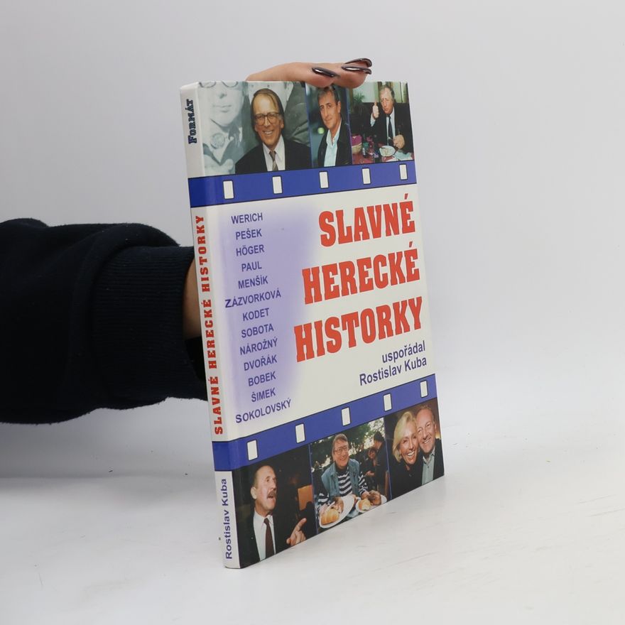 Rostislav Kuba Slavné herecké historky