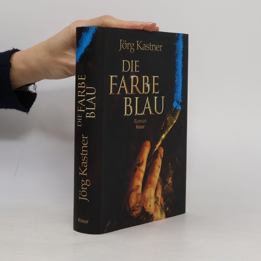 Joerg Kastner Die Farbe Blau