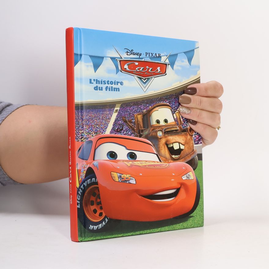 Walt Disney Cars - L'histoire du film